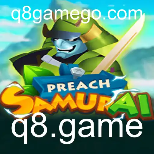 Explorando PreachSamurai: Mergulho no Jogo Inovador do q8.game